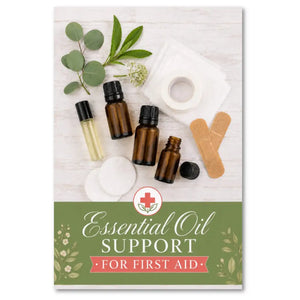 ’Essential Oil Support for First Aid’ Booklet