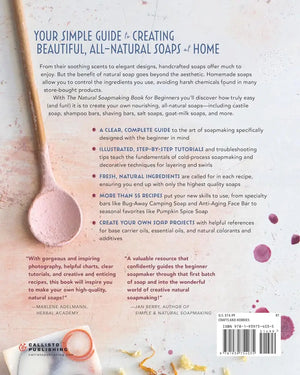 The Natural Soapmaking Book for Beginners by Kelly Cable