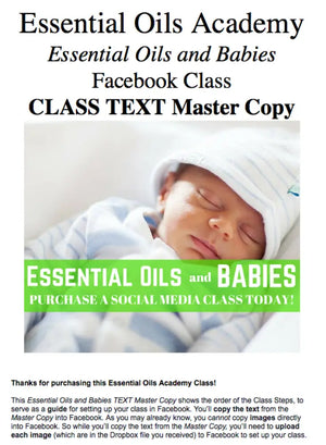 Essential Oils And Babies Oil Academy Digital Online Class