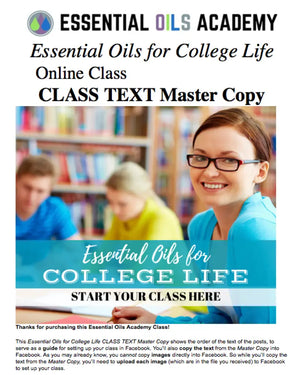 Essential Oils For College Life Oil Academy Digital Online Class