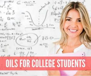 Essential Oils For College Life Oil Academy Digital Online Class