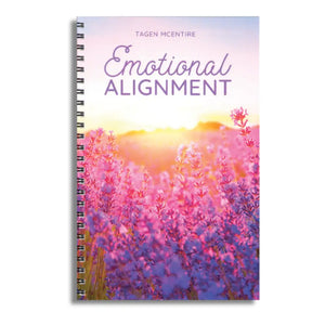 Emotional Alignment by Tagen McEntire