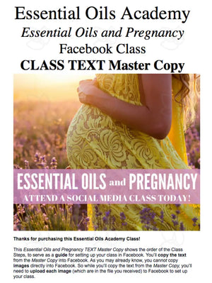 Essential Oils And Pregnancy Oil Academy Digital Online Class