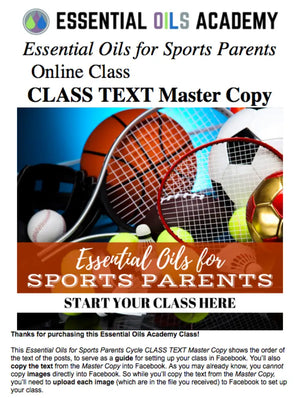 Essential Oils For Sports Parents Oil Academy Digital Online Class