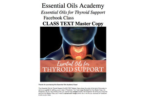 Essential Oils For Thyroid Support Oil Academy Digital Online Class