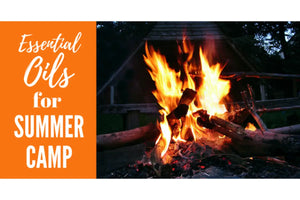 "Essential Oils for Summer Camp" Essential Oil Academy Digital Online Class