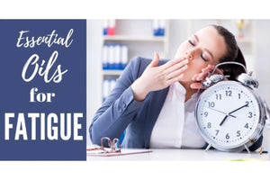 "Essential Oils for Fatigue" Essential Oil Academy Digital Online Class