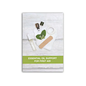 "Essential Oil Support for First Aid" Booklet