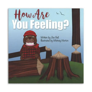 How Are You Feeling? by Joe Bell