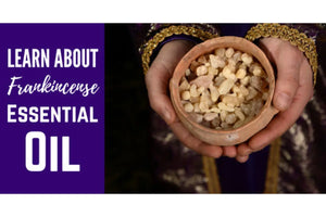 "Frankincense Essential Oil" Essential Oil Academy Digital Online Class