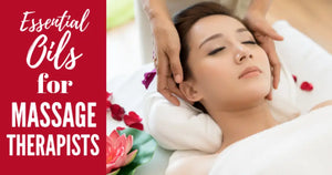 "Essential Oils for Massage Therapists" Essential Oil Academy Digital Online Class