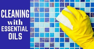 "Cleaning with Essential Oils" Essential Oil Academy Digital Online Class