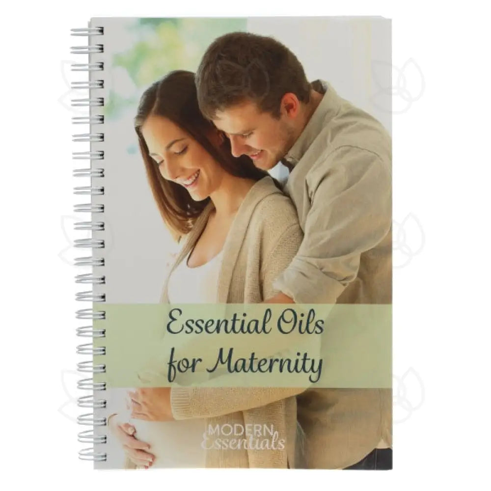 Essential Oils for Maternity, 3rd Edition