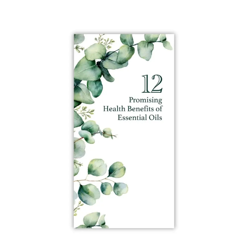 12 Promising Health Benefits Of Essential Oils Brochure (Pack 25)