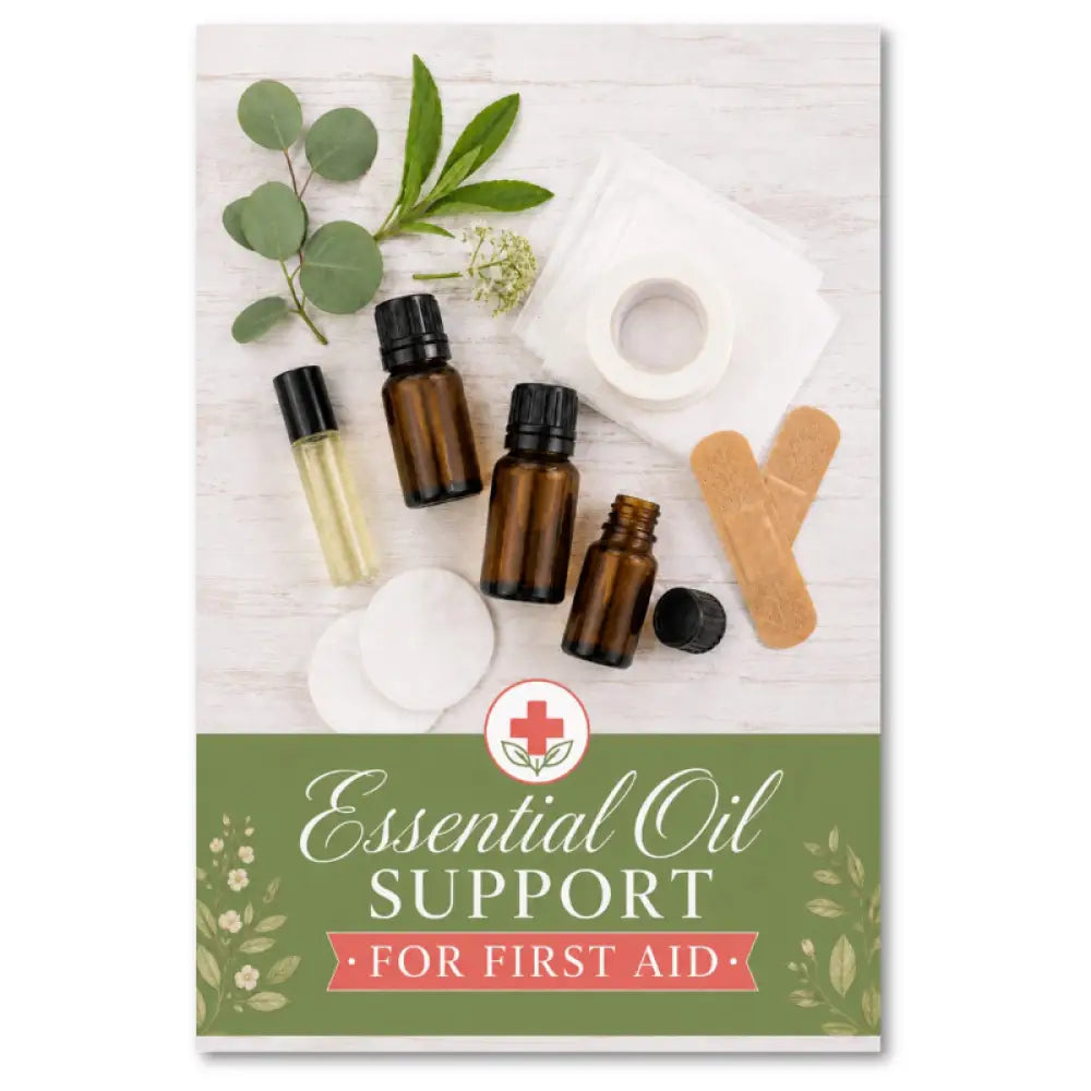 ’Essential Oil Support for First Aid’ Booklet