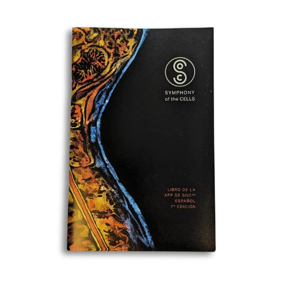 Spanish ’Symphony Of The Cells: Balance &amp; Harmony’ Booklet 7Th Edition By Boyd Truman