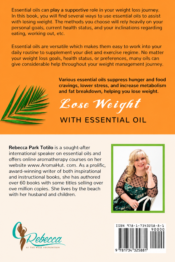 Lose Weight with Essential Oil by Rebecca Park Totilo