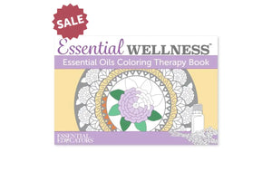 Essential Wellness: Oils Coloring Therapy Book By Educators