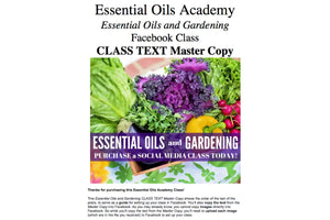 Gardening And Essential Oils Oil Academy Digital Online Class