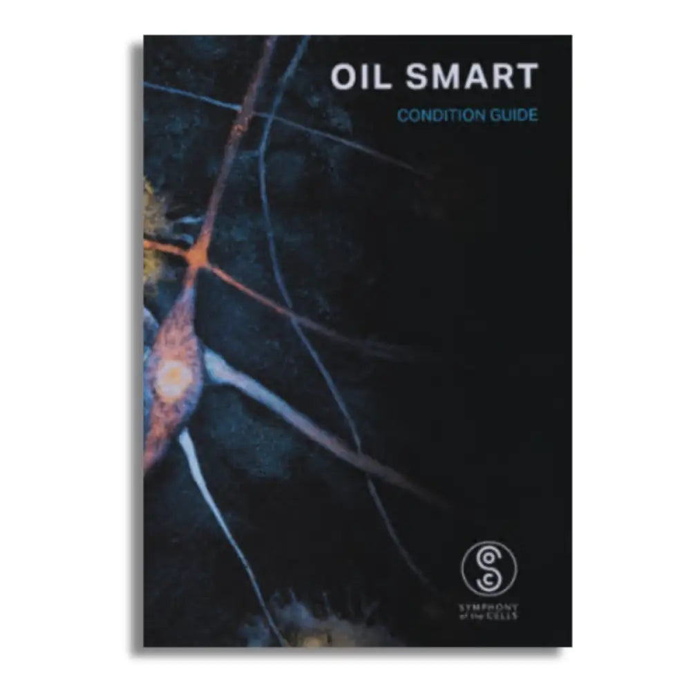 ’Symphony of the Cells™ Oil Smart: Condition Guide’ 2025 Update by Boyd Truman