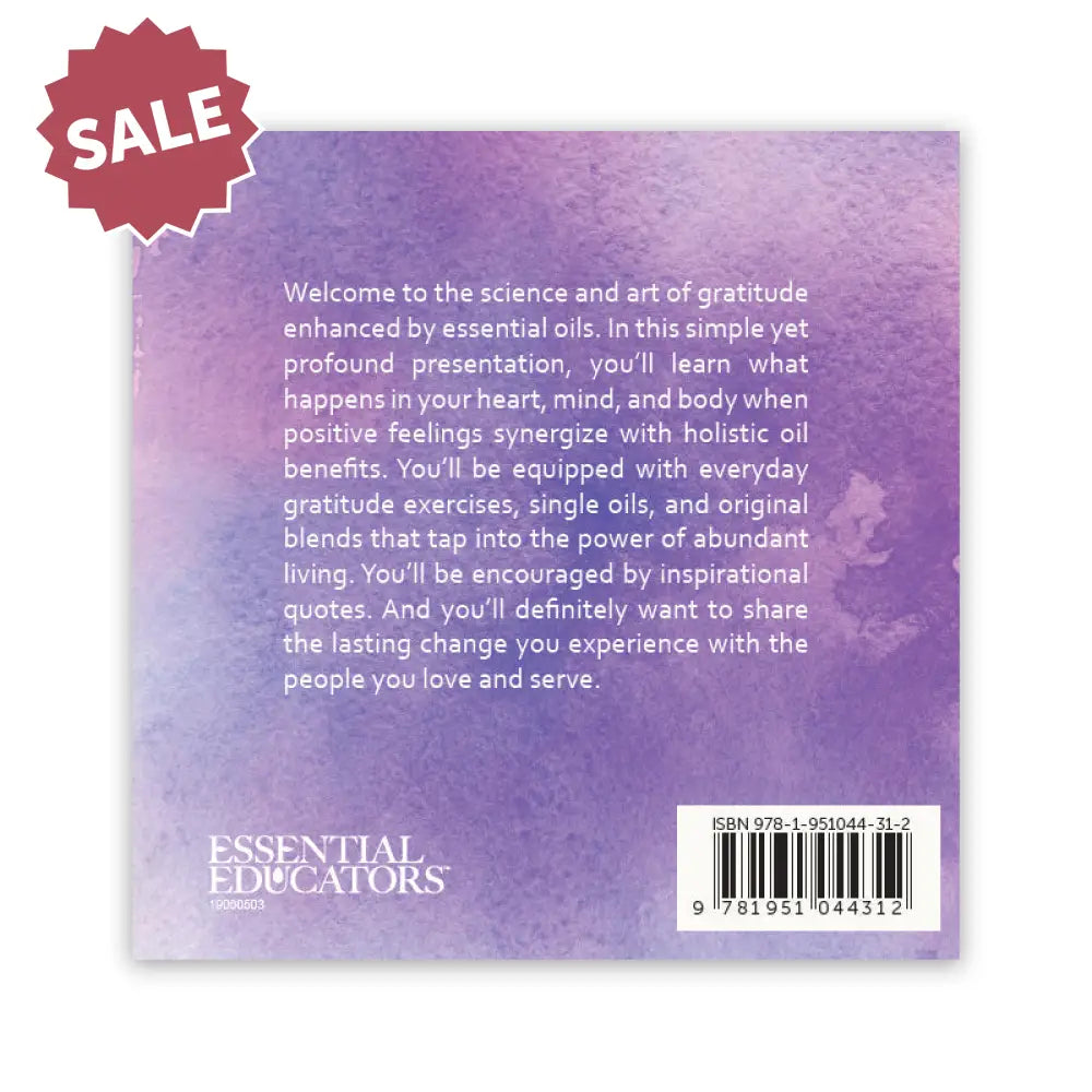 Living In Gratitude Using Essential Oils Booklet