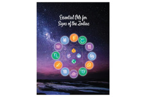 "Essential Oils for Signs of the Zodiac" Chart