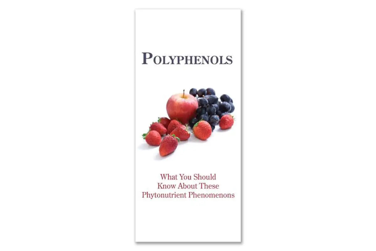 Polyphenols: What You Should Know About These Phytonutrient Phenomenons Brochure (Pack Of 25)