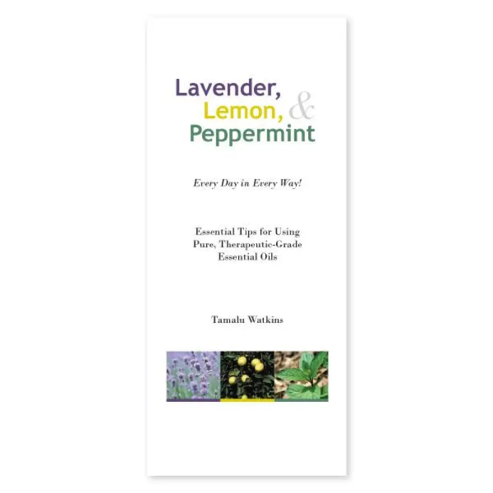 Lavender Lemon And Peppermint Brochure By Tamalu Watkins (Pack Of 25)