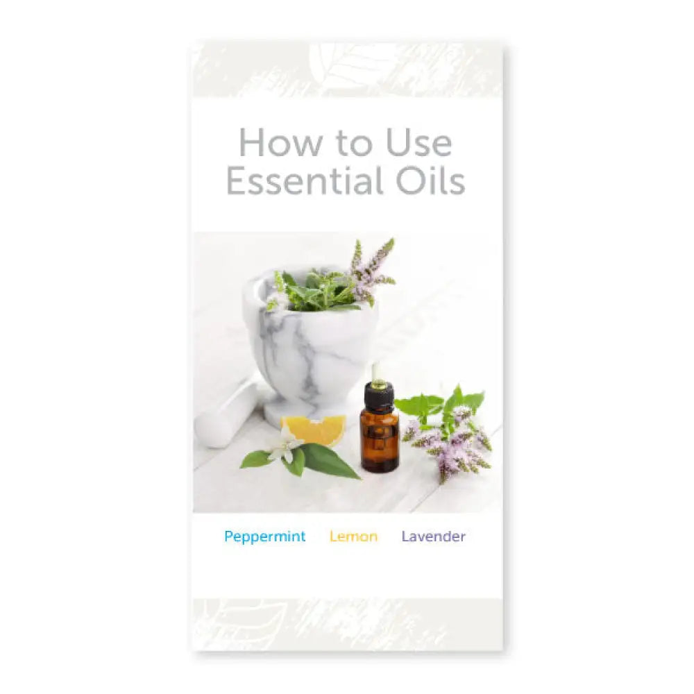 How To Use Essential Oils: Peppermint Lemon And Lavender Brochure (Pack Of 25)