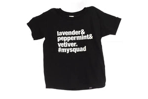 BLACK XS lavender&peppermint&vetiver #mysquad Youth T-Shirt