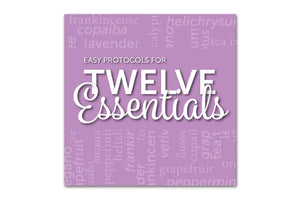 "Easy Protocols for Twelve Essentials" Booklet