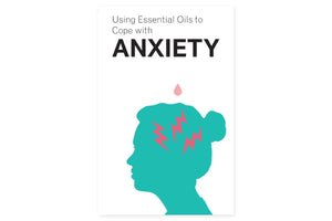 "Using Essential Oils to Cope with Anxiety" Booklet cover, English