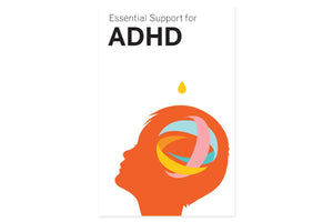 "Essential Support for ADHD" Booklet
