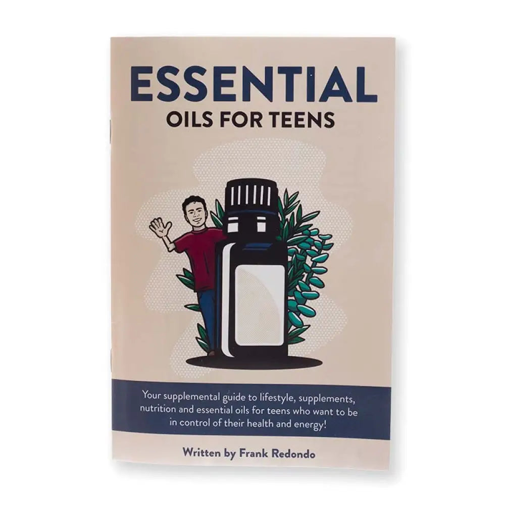 Essential Oils for Teens by Frank Redondo