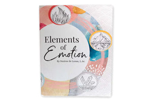 Elements Of Emotion By Desiree De Lunae L.ac.
