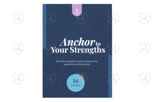 Anchor To Your Strengths Set