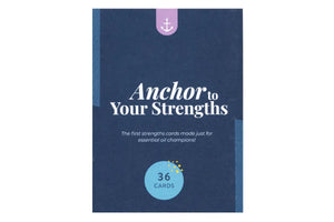 Anchor to Your Strengths" Card Deck (34 Cards)"
