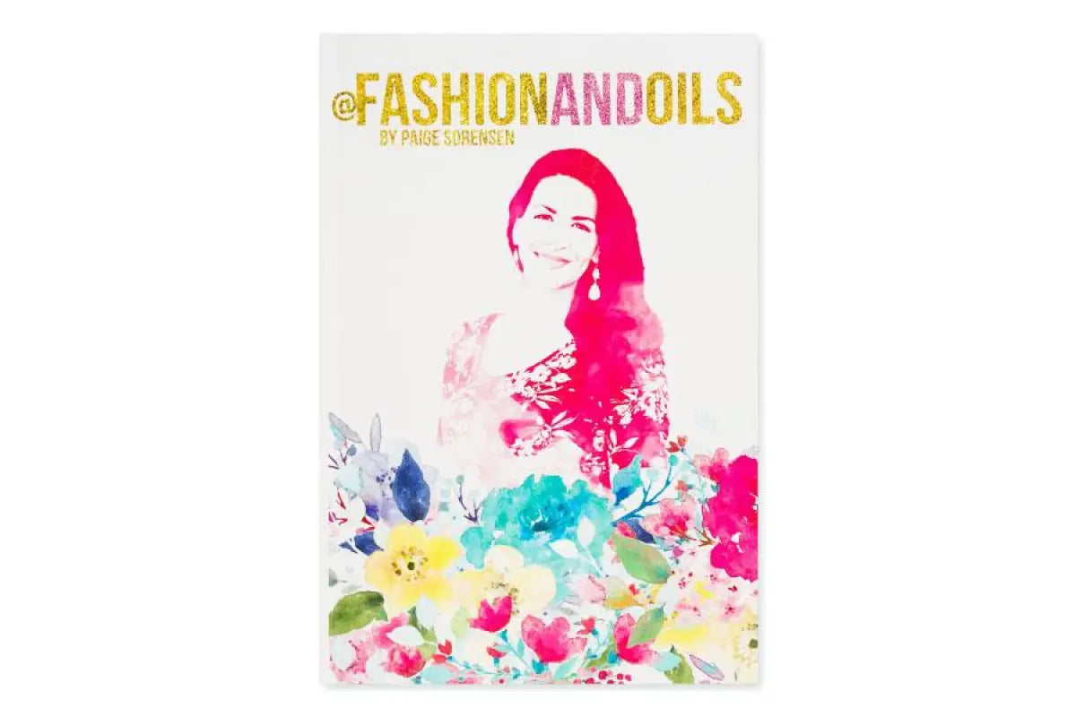 @Fashion and Oils by Paige Sorensen