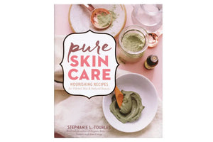 Pure Skin Care By Stephanie L. Tourles