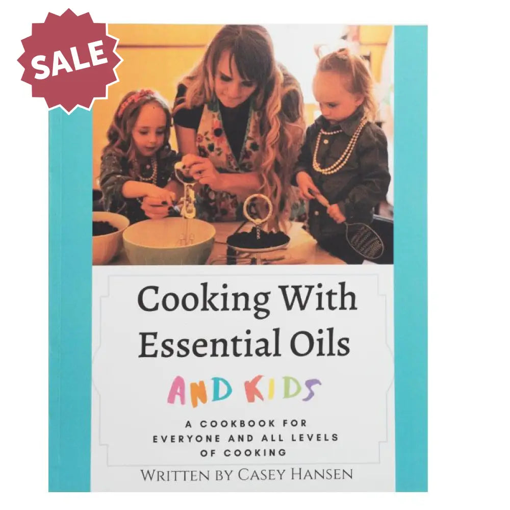 Cooking with Essential Oils and Kids by Casey Hansen