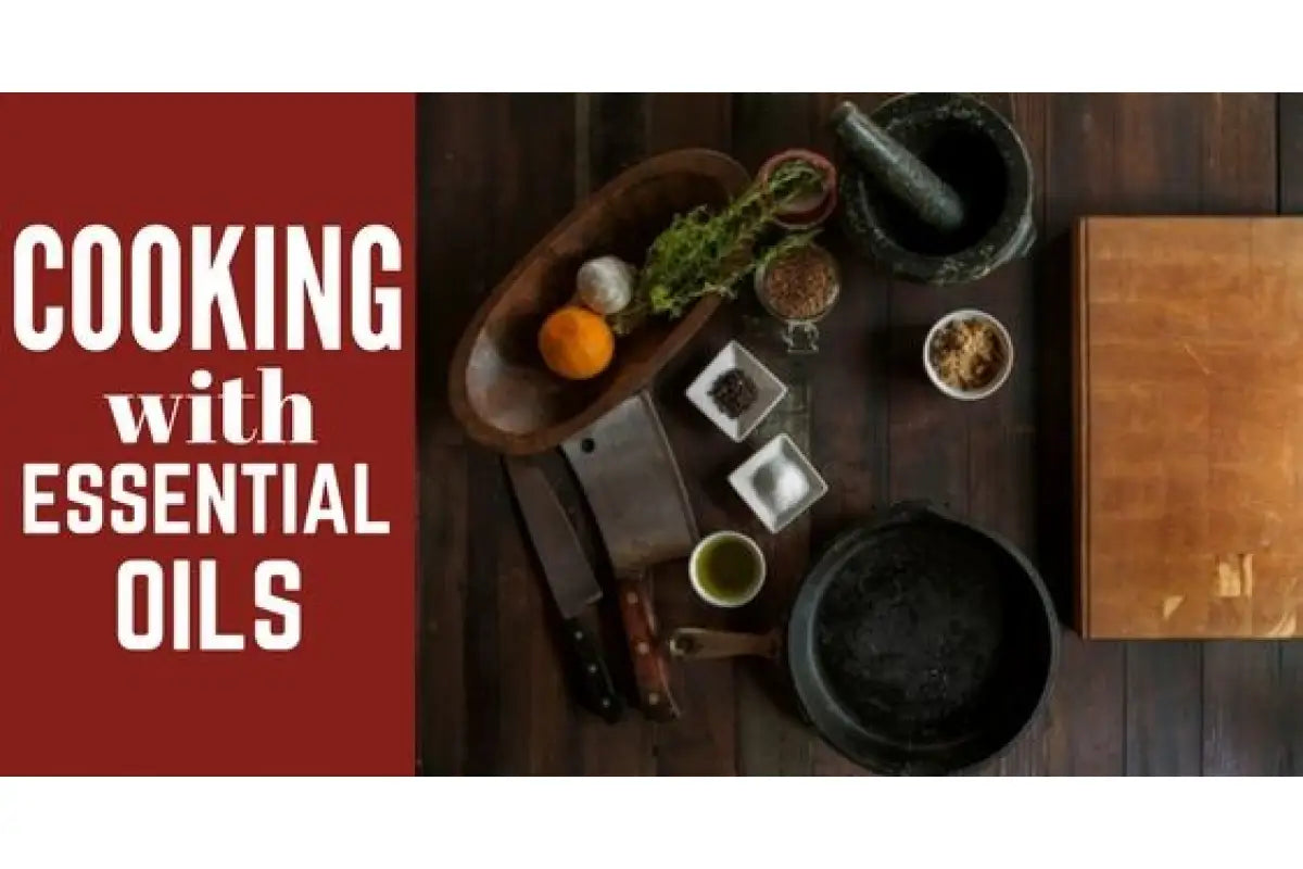 &quot;Cooking with Essential Oils&quot; Essential Oil Academy Digital Online Class