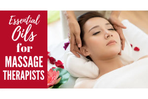 "Essential Oils for Massage Therapists" Essential Oil Academy Digital Online Class