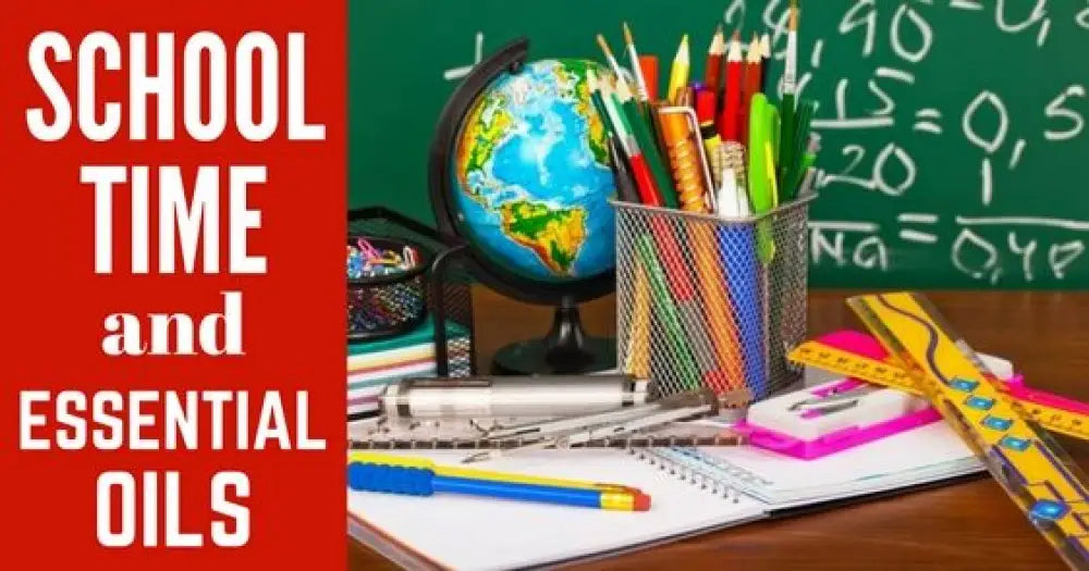 &quot;School Time and Essential Oils&quot; Essential Oil Academy Digital Online Class