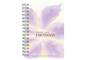 Modern Essentials® Emotions: A Workbook for Emotions and Essential Oils